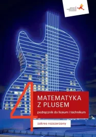 nowe-matematyka-z-plusem-podrecznik-do-liceum-i-technikum-dla-klasy-4-zakre