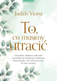 to-co-musimy-utracic-wyd-2023