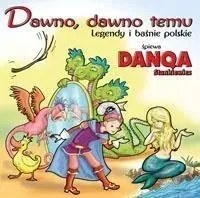 dawno-dawno-temu-legendy-i-basnie-polskie-cd