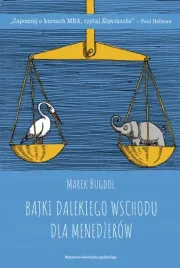 bajki-dalekiego-wschodu-dla-menedzerow-jak-zrozumiec-swiat-wspolczesnego-z