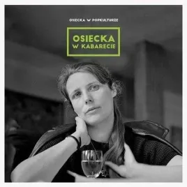 osiecka-w-popkulturze-w-kabarecie-cd