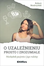 o-uzaleznieniu-prosto-i-zrozumiale