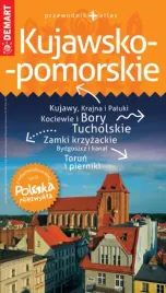 kujawsko-pomorskie-przewodnik-polska-niezwykla