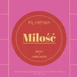 filmowa-milosc-muzyka-z-filmow-o-milosci-cd