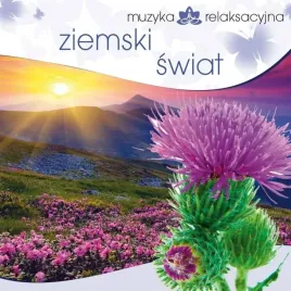 muzyka-relaksacyjna-ziemski-swiat-cd