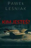 kim-jestes-autor-pawel-lesniak