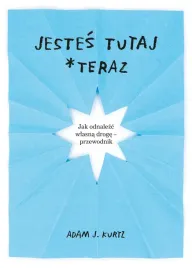 jestes-tutaj-teraz