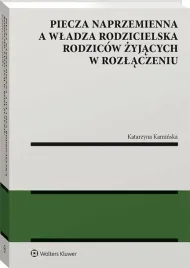 piecza-naprzemienna-a-wladza-rodzicielska-rodzicow
