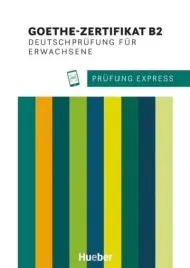 prfung-express-goethe-zertifikat-b2