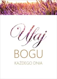 karnet-ufaj-bogu-kazdego-dnia