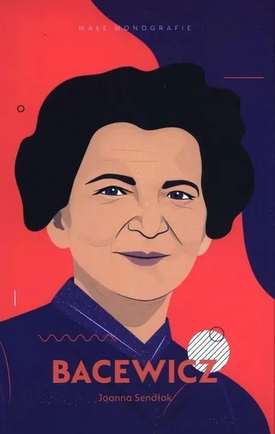 bacewicz-autor-joanna-sendlak