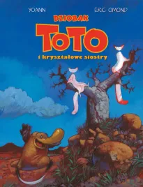 dziobak-toto-i-krysztalowe-siostry-tom-5