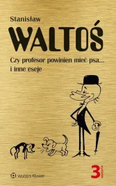 czy-profesor-powinien-miec-psa-i-inne-eseje-w-3