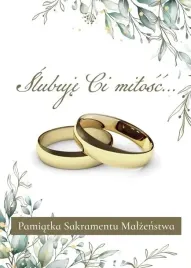 slubuje-ci-milosc-pamiatka-sakramentu-malzenstwa