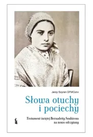 slowa-otuchy-i-pociechy-testament-swietej-bernadetty-soubirous