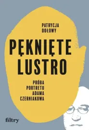 pekniete-lustro-proba-portretu-adama-czerniakowa