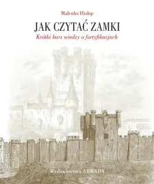 jak-czytac-zamki-krotki-kurs-wiedzy-o-fortyfikacjach