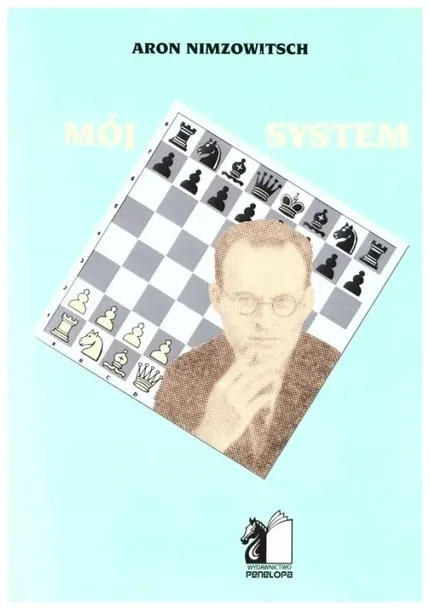 Mój system Aron Nimzowitsch