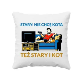 stary-nie-chce-kota-tez-stary-i-kot-poduszka-z-kotem-na-prezent