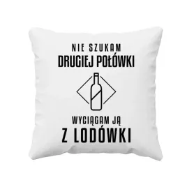nie-szukam-drugiej-polowki-wyciagam-ja-z-lodowki-smieszna-poduszka