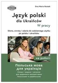 jezyk-polski-dla-ukraincow-w-pracy-ewa-maria-rostek