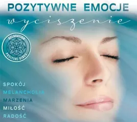 pozytywne-emocje-wyciszenie-cd