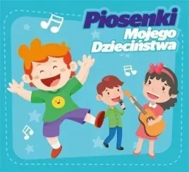 piosenki-mojego-dziecinstwa-cd
