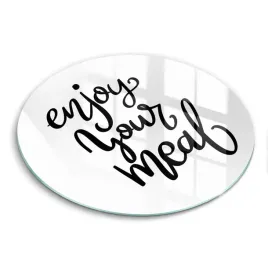 szklana-hartowana-deska-okragla-z-nadrukiem-napis-enjoy-your-meal-fi-40-cm