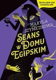 seans-w-domu-egipskim-sledztwa-profesorowej-szczupaczynskiej