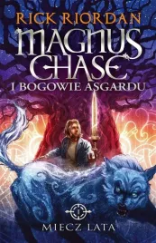 magnus-chase-i-bogowie-asgardu-t-1-miecz-lata