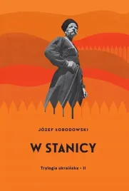 trylogia-ukrainska-t-2-w-stanicy