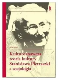 kulturoznawcza-teoria-kultury-stanislawa-jerzy-zurko