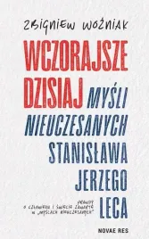 wczorajsze-dzisiaj-mysli-nieuczesanych