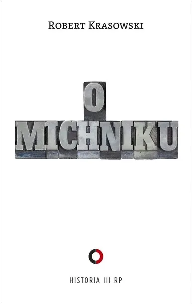 o-michniku-tytul-o-michniku
