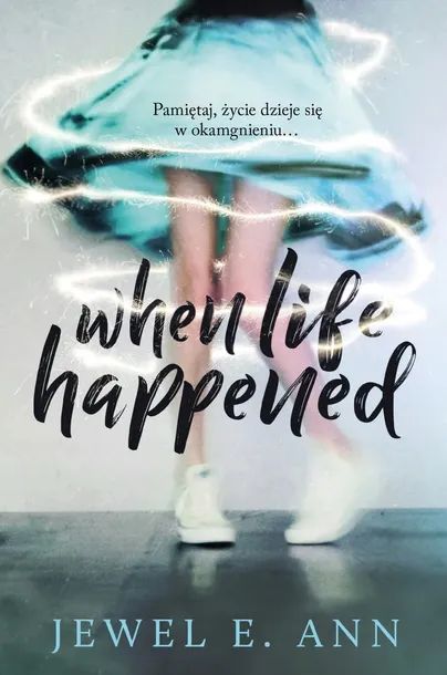 when-life-happened-wydawnictwo-wydawnictwo-filia