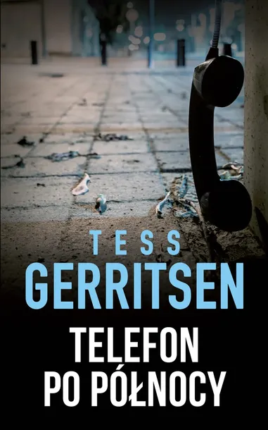 telefon-po-polnocy-autor-tess-gerritsen