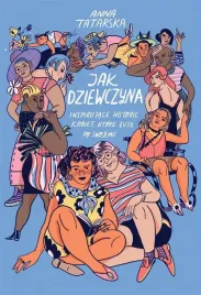 jak-dziewczyna-inspirujace-historie-kobiet