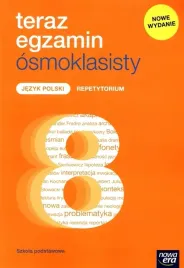 teraz-egzamin-osmoklasisty-jezyk-polski-nowa-era