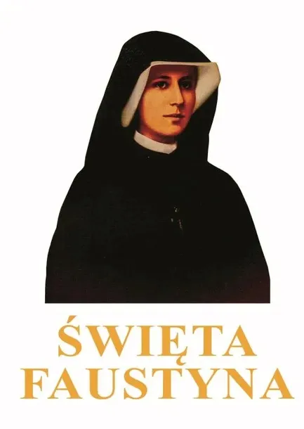 swieta-faustyna-autor-praca-zbiorowa