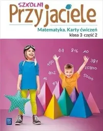 szkolni-przyjaciele-matematyka-cwiczenia-3-2-wsip
