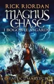 magnus-chase-i-bogowie-asgardu-t-3-statek