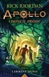 apollo-i-boskie-proby-t-3-labirynt-ognia