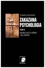 zakazana-psychologia-t-2-nauka-kultu-cargo-tomasz-witkowski