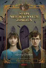 seria-niefortunnych-zdarzen-t-7-wredna-wioska