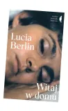 witaj-w-domu-autor-lucia-berlin