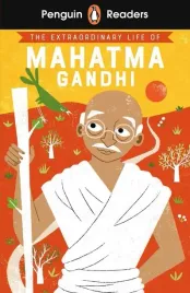 the-extraordinary-life-of-mahatma-gandhi-penguin-readers-level-2-wer-angi