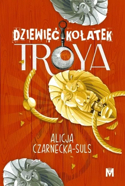 dziewiec-kolatek-troya-tytul-dziewiec-kolatek-troya