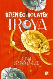 dziewiec-kolatek-troya-autor-alicja-czarnecka-suls