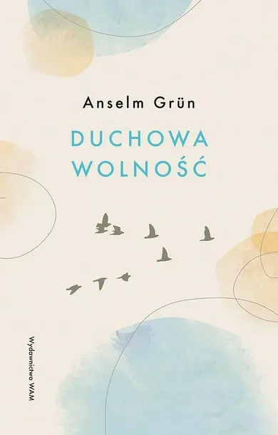 duchowa-wolnosc-w-3-wydawnictwo-wam