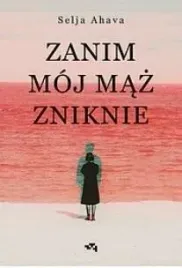zanim-moj-maz-zniknie